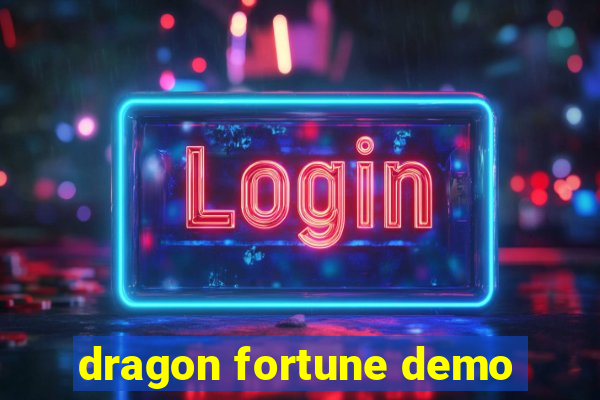 dragon fortune demo